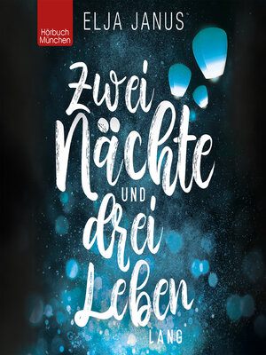 cover image of Zwei Nächte und drei Leben lang